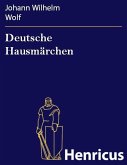 Deutsche Hausmärchen (eBook, ePUB)