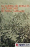 La guerra del francès als territoris de parla catalana