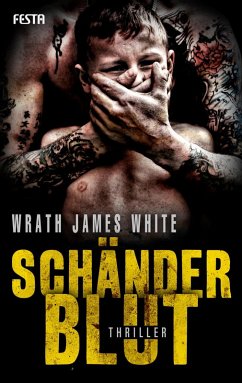 Schänderblut (eBook, ePUB) - White, Wrath James