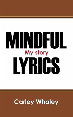 Mindful Lyrics - Whaley, Carley