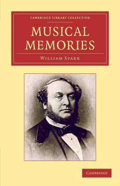 Musical Memories - Spark, William