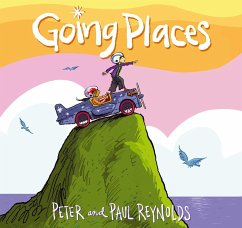 Going Places - Reynolds, Paul A.; Reynolds, Peter H.