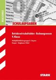 Betriebswirtschaftslehre - Rechnungswesen 9. Klasse, Wahlpflichtfächergruppe II Bayern