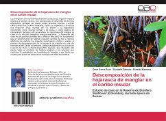 Descomposición de la hojarasca de manglar en el caribe insular - Sierra Rozo, Omar;Galeano, Elizabeth;Mancera, Ernesto