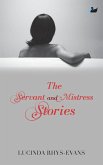 The Servant and Mistress Stories The Servant and Mistress Stories