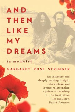 And Then Like My Dreams - Stringer, Margaret Rose