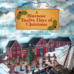 A Bluenose Twelve Days of Christmas - Nunn, Bruce