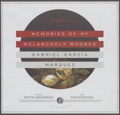 Memories of My Melancholy Whores - García Márquez, Gabriel; Lcsw