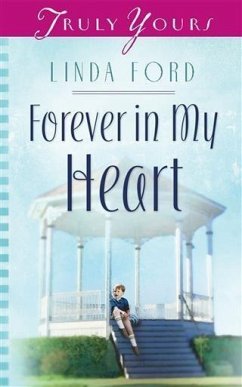 Forever In My Heart (eBook, ePUB) - Ford, Linda