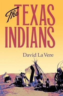 The Texas Indians - La Vere, David