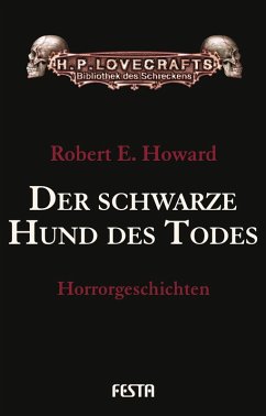 Der schwarze Hund des Todes (eBook, ePUB) - E. Howard, Robert