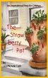 The Strawberry Pot - Bild 1