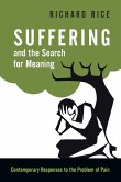 Suffering and the Search for Meaning