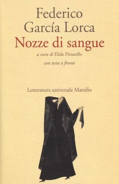 Nozze di sangue. Testo spagnolo a fronte - García Lorca, Federico