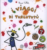 I viaggi di Turlututù. Con adesivi I viaggi di Turlututù. Con adesivi