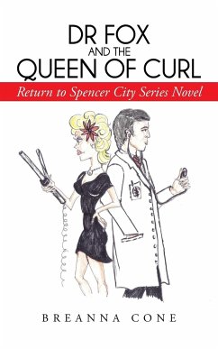 Dr Fox and the Queen of Curl - Cone, Breanna