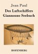 Des Luftschiffers Giannozzo Seebuch - Bild 1