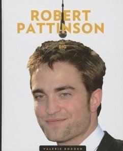 Robert Pattinson - Bodden, Valerie