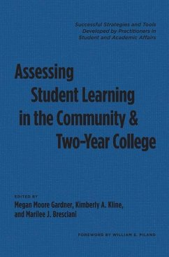 Assessing Student Learning in the Community and Two-Year College