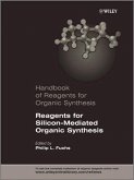 Reagents for Silicon-Mediated Organic Synthesis (eBook, PDF)