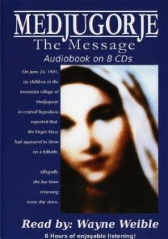 Medjugorje: The Message - Weible, Wayne