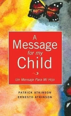 A Message for My Child - Atkinson, Patrick