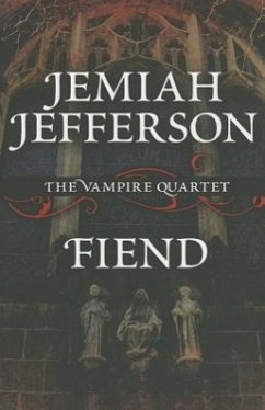 Fiend - Jefferson, Jemiah