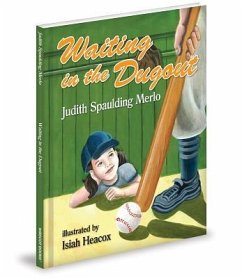 Waiting in the Dugout - Merlo, Judith Spaulding