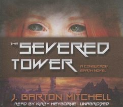 The Severed Tower - Mitchell, J. Barton
