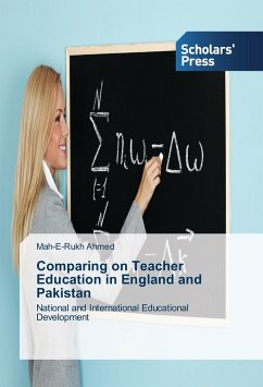 Comparing on Teacher Education in England and Pakistan - Ahmed, Mah-E-Rukh