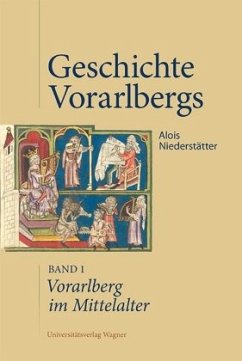 Vorarlberg im Mittelalter - Niederstätter, Alois