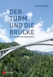 Der Turm und die Brücke - Bild 1