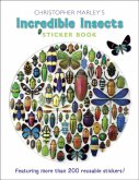 Christopher Marley's Incredible Insects Sticker Book