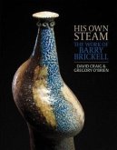His Own Steam: The Work of Barry Brickell