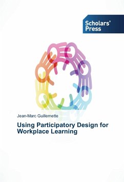 Using Participatory Design for Workplace Learning - Guillemette, Jean-Marc