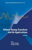 HILBERT-HUANG TRANSFORM AND ITS APPLICATIONS (2ND ED)