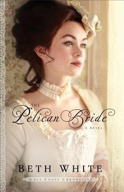 The Pelican Bride - White, Beth