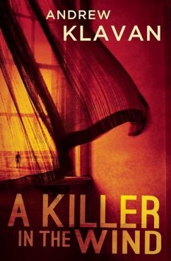 A Killer in the Wind - Klavan, Andrew