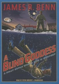 A Blind Goddess: A Billy Boyle World War II Mystery - Benn, James R.