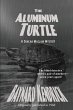 The Aluminum Turtle - Bild 1