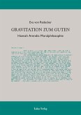 Gravitation zum Guten (eBook, PDF)