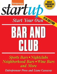 Start Your Own Bar and Club - Cassavoy, Liane; Entrepreneur Magazine