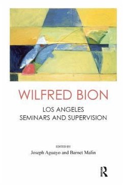 Wilfred Bion - R Bion, Wilfred; Aguayo, Joseph; Malin, Barnet