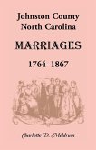Johnston County, North Carolina Marriages, 1764-1867