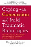 Coping with Concussion and Mild Traumatic Brain Injury