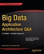 Big Data Application Architecture Q&A - Bild 1