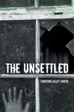 The Unsettled - Alley-Garcia, Christine