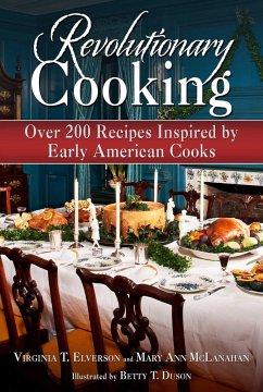 Revolutionary Cooking - Elverson, Virginia T; McLanahan, Mary Ann