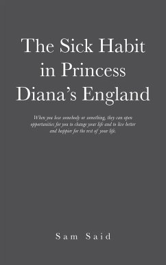 The Sick Habit in Princess Diana's England - Said, Sam