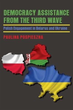 Democracy Assistance from the Third Wave - Pospieszna, Paulina